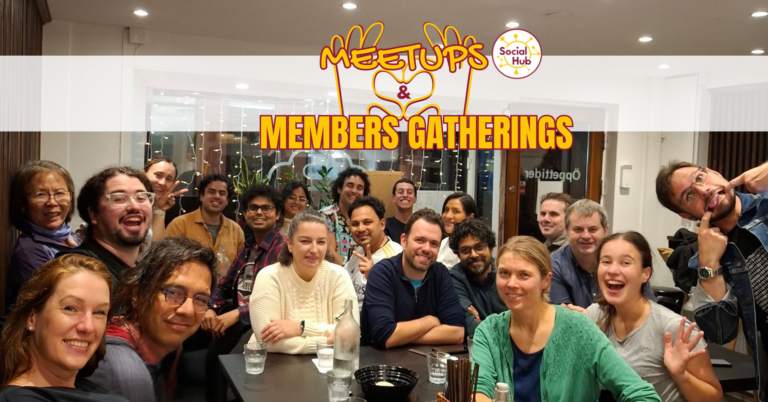 Meetups & Members Gatherings
